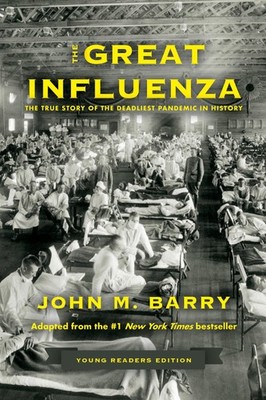 The Great Influenza John M. Barry