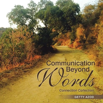 Communication Beyond Words Connection Collection Getty Azod Taschenbuch ...