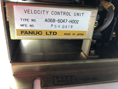 FANUC A06B-6047-H002 VELOCITY CONTROL UNIT P540819, A20B-0009-0320