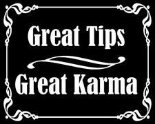 Great Tips Great Karma Tip Jar Car Decal Sticker Weatherproof 10cm F1383