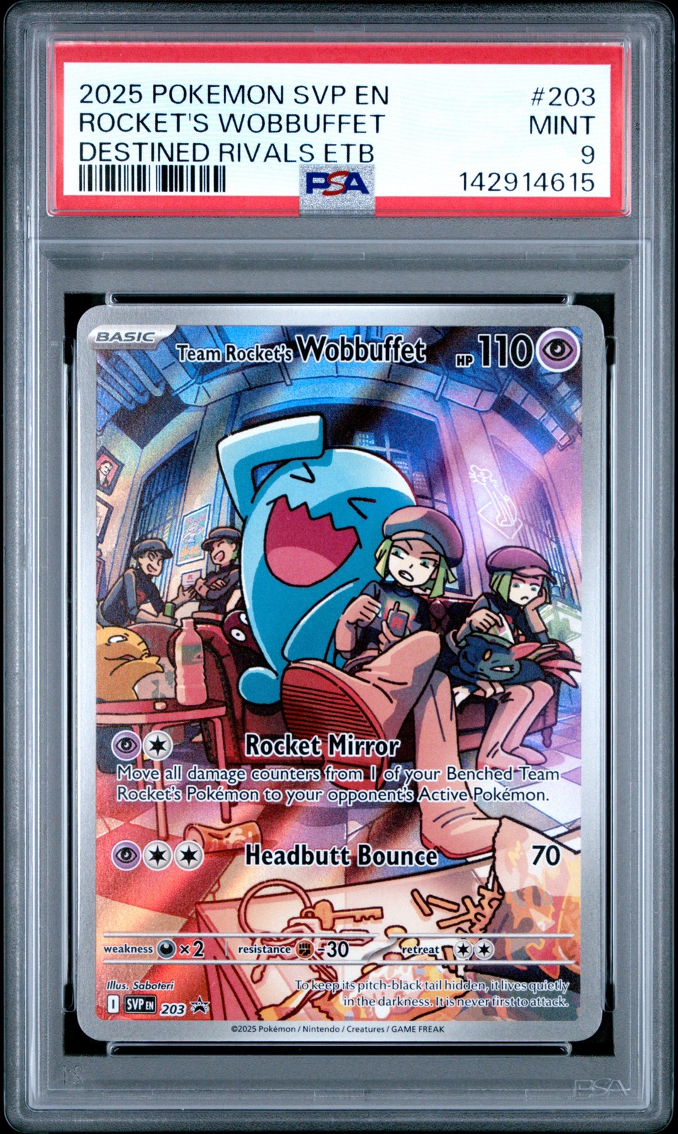2025 POKEMON SVP EN-SV BLACK STAR PROMO #203 TEAM ROCKET'S WOBBUFFET PSA 9
