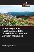 Dao Nguyen Hong | La Chirurgia E La Riabilitazione Delle Cicatrici Da Ustione...