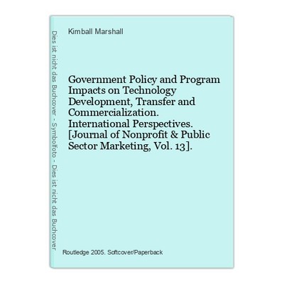 Government Policy and Program Impacts on Technology Development, Transfer and Co