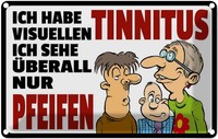 Blechschild 12X18 Cm Ich Habe Visuellen Tinnitus Dekoration Spruch Zitat Deko Ge
