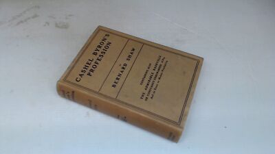 Cashel Byrons Profession, being No. 4 of the Novels of his Nonage