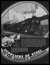 1935 US Steel Company "Suppliers Of Steel To The Nation's Railroads" Print Ad