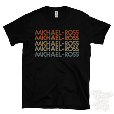 MICHAEL-ROSS WIEDERHOLTES RETRO-STIL T-SHIRT Herren & Damen Neuheit cool Name Geschenk