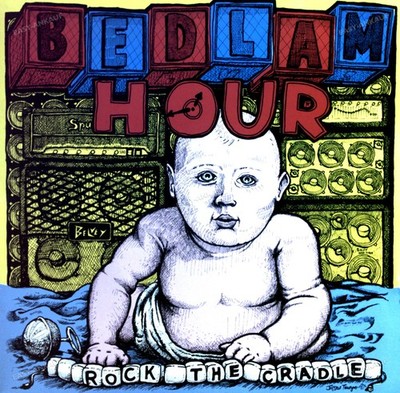 Bedlam Hour - Rock The Cradle LP (VG/VG) .*