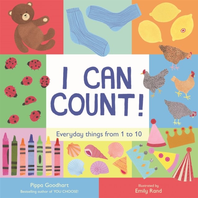 I Can Count! by Pippa Goodhart (Board book)