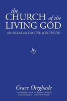 Grace Otegbade | The Church Of The Living God | Taschenbuch | Englisch (2013)