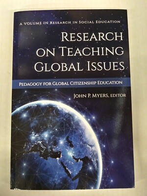 Research on Teaching Global Issues : Pedagogy for Global Citizenship Educatio...