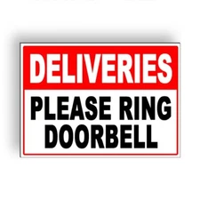 Deliveries Please Ring Doorbell Sign / Decal   /  MS067 / Magnetic Sign