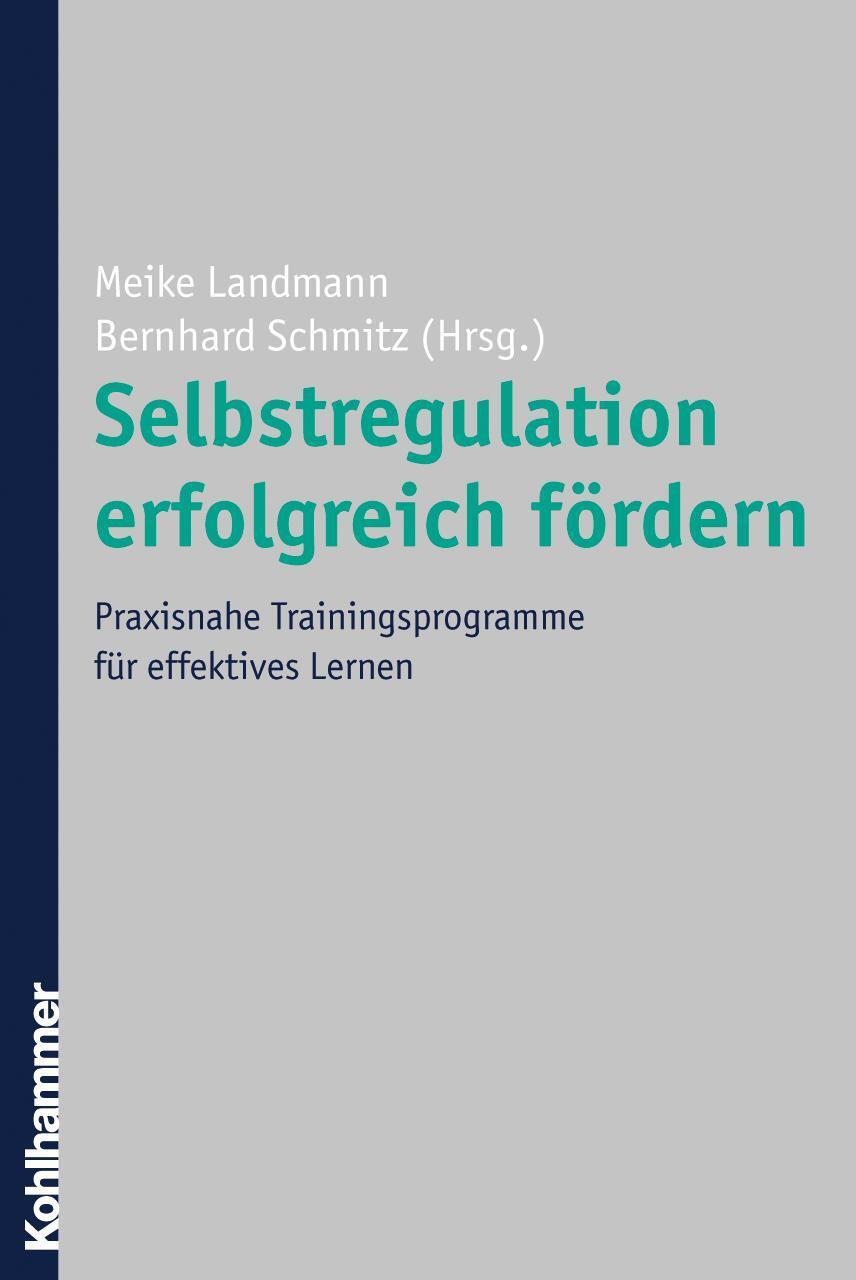 Thumbnail - Selbstregulation Erfolgreich Fördern, Bernhard Schmitz