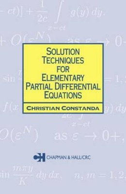 Solution Techniques for Elementary Partial Differential Equations (Chapma - GOOD