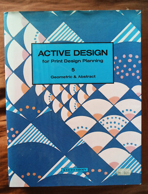 Active Design for Print Design Planning 5 Geometric & Abstract
