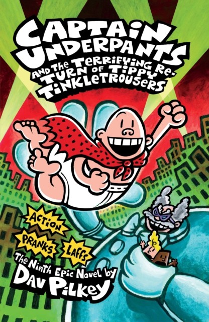 Captain Underpants and the Terrifying Return of Tippy Tinkletro . - Image 7