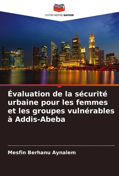 ÉValuation De La SéCurité Urbaine Pour Les Femmes Et Les Groupes VulnéRables...-image