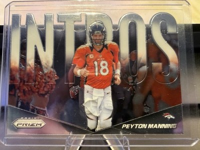 2014 Panini Prizm Football Peyton Manning Intros Denver Broncos # I12