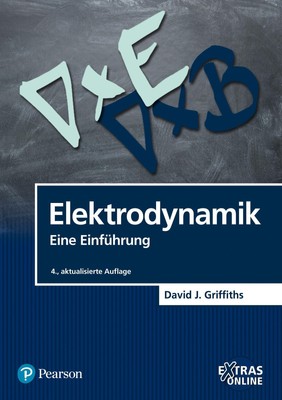 Elektrodynamik | David J. Griffiths | Eine Einführung | Taschenbuch | 720 S.