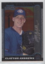 1999 Bowman Chrome International Clayton Andrews #167 05v0