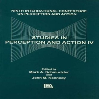 Studies in Perception and Action IV Ninth Annual Conference on Pe