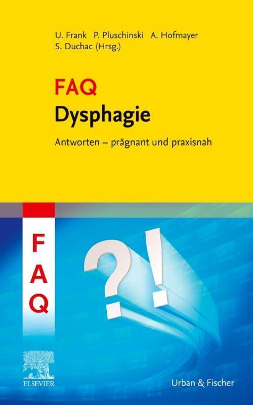 Thumbnail - Dysphagie | Ulrike Frank (u. A.) | Deutsch | Taschenbuch | Xvi | 2021