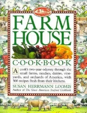 Farmhouse Cookbook - Paperback By Loomis, Susan Herrmann - VERY GOOD