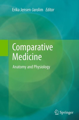 Comparative Medicine Erika Jensen-Jarolim