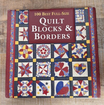 100 Best Full-size Quilt Blocks And Borders Book~~ pattern book