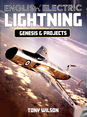English Electric Lightning Genisis and Projects - Book New Military Aircraft Jet