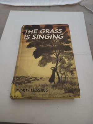 Doris LESSING / The Grass is Singing 1st Edition 1950