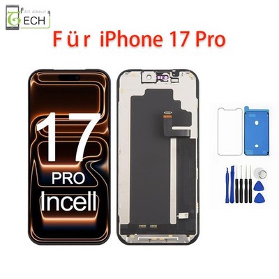Für iPhone 17 Pro LCD Display Incell Touchscreen Bildschirm Schutzglas