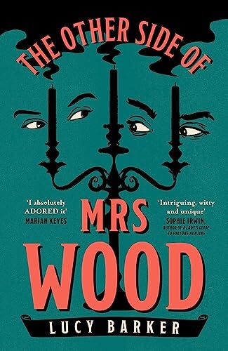 The Other Side of Mrs Wood: The most irresistible by Lucy Barker (HB 2023) - Image 3
