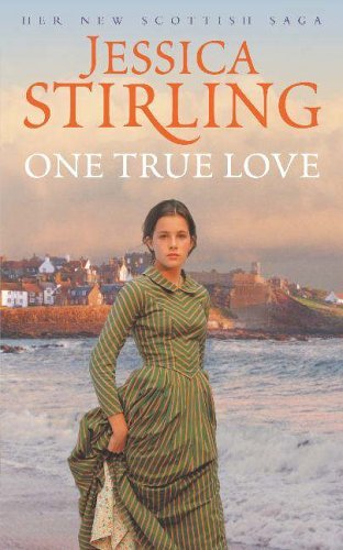 One True Love By Jessica Stirling. 9780340834893