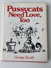 Pussycats Need Love Too by George Booth 1980, New Yorker 1st Ed. Hardcover DJ