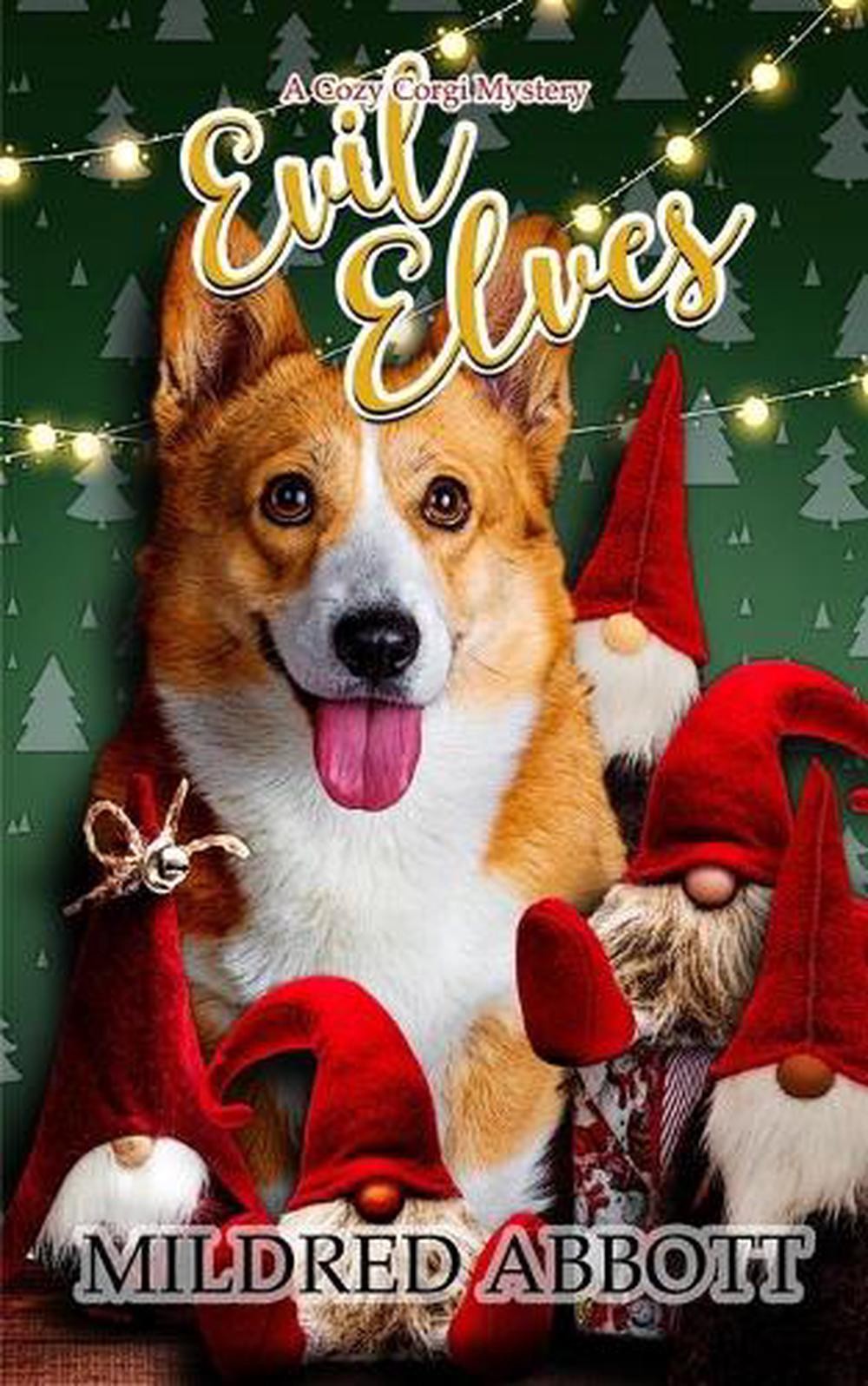 Evil Elves by Mildred Abbott (English) Paperback Book