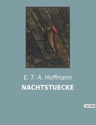 Hoffmann - NACHTSTUECKE - paperback or softback - X555z