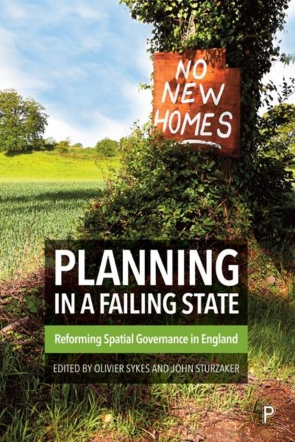 Planning in a Failing State by O Sykes HARDBACK 9781447365044