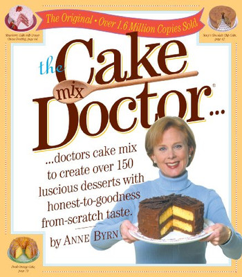 Cake Doctor - Byrn, Anne