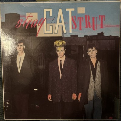 STRAY CATS - STRAY CAT STRUT - ARISTA - U.K. 45 WITH PICTURE SLEEVE - 1981 Vg+