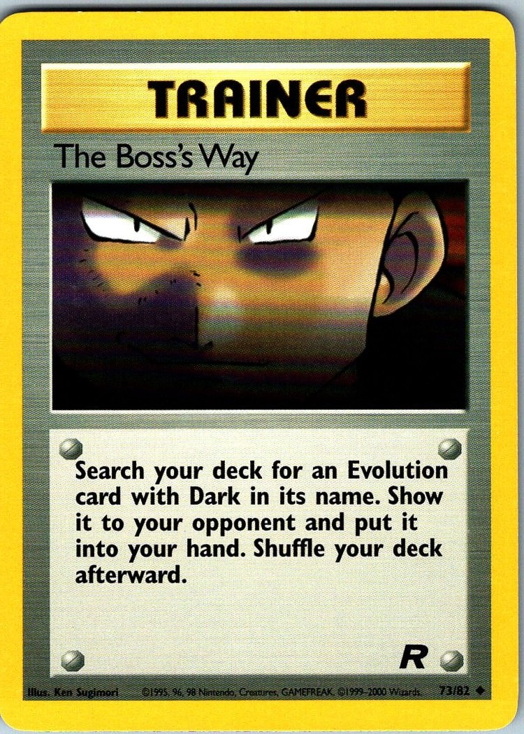 The Boss's Way Uncommon Team Rocket 73/82 NM