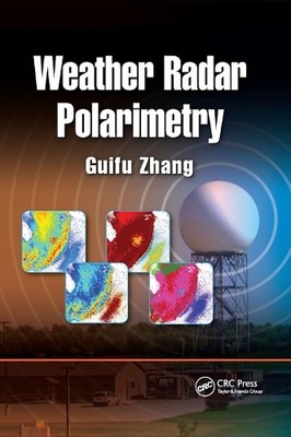Weather Radar Polarimetry - 9780367866532