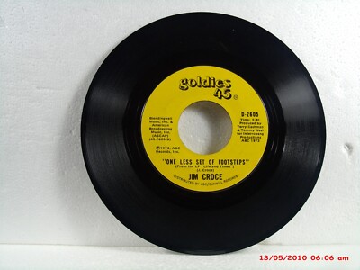JIM CROCE -(45)- ONE LESS SET OF FOOTSTEPS /BAD, BAD LERORY BROWN - 80'S REISSUE