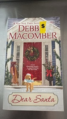 Dear Santa : A Novel by Debbie Macomber (2021, Trade Paperback)