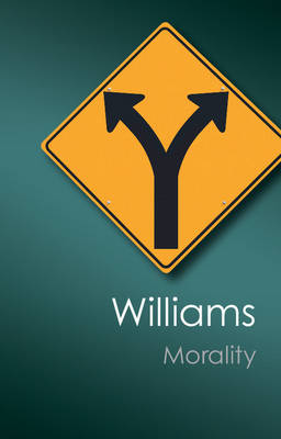 Morality An Introduction to Ethics Williams Paperback Cambridge University Press