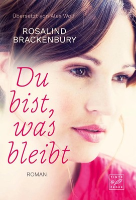 Du bist, was bleibt Rosalind Brackenbury Taschenbuch 288 S. Deutsch 2018