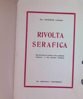 Rivolta Serafica. Londei, Giuseppe: