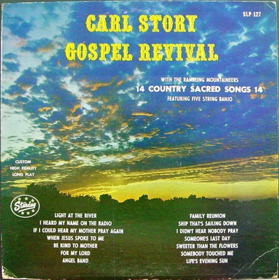 LP Carl Story & His Rambling Mountaineers Gospel Revival NEAR MINT Starday Re