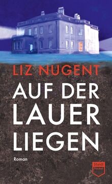 Auf der Lauer liegen (Steidl Pocket) von Nugent, Liz | Buch | Zustand sehr gut