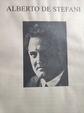 REGNO D'ITALIA PNF AUTOGRAFO ALBERTO DE STEFANI POLITICO E SQUADRISTA 